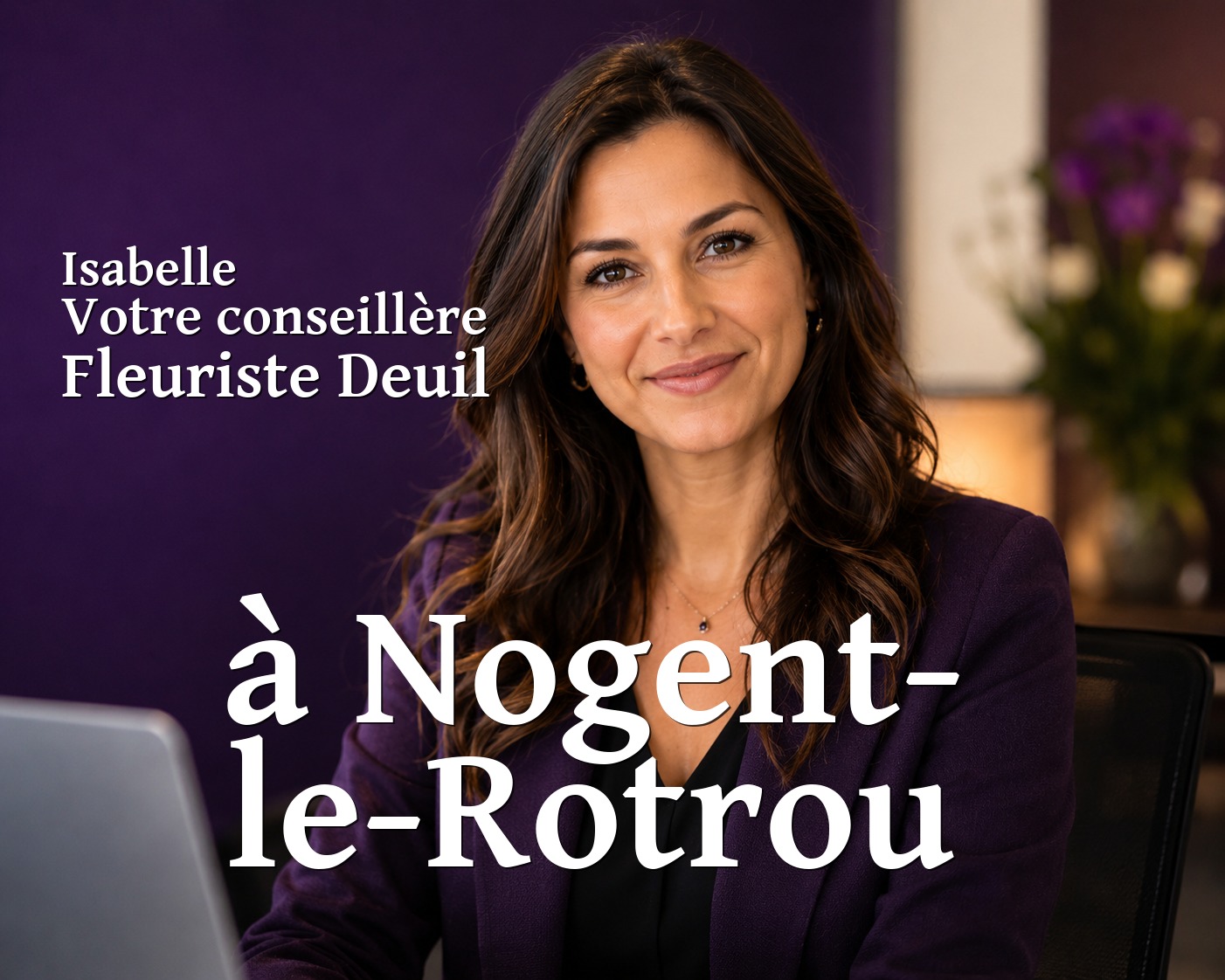 Isabelle, votre conseillère Fleuriste Deuil à Nogent-le-Rotrou