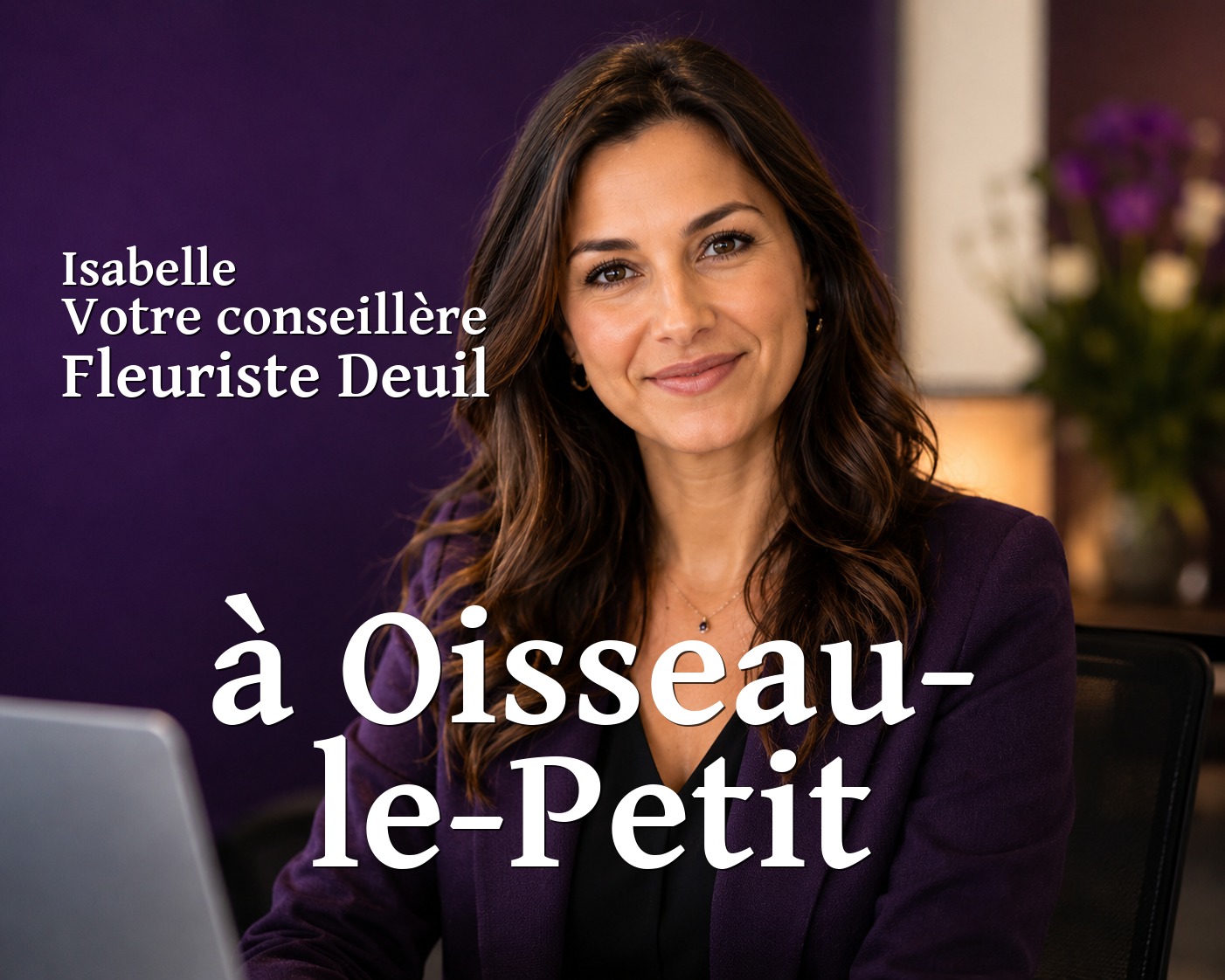 Isabelle, votre conseillère Fleuriste Deuil à Oisseau-le-Petit