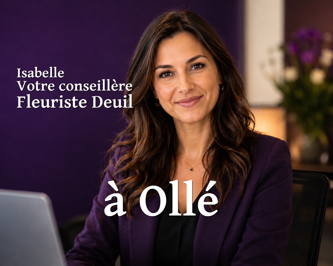 Isabelle, votre conseillère Fleuriste Deuil à Ollé