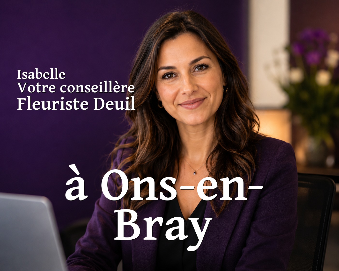 Isabelle, votre conseillère Fleuriste Deuil à Ons-en-Bray