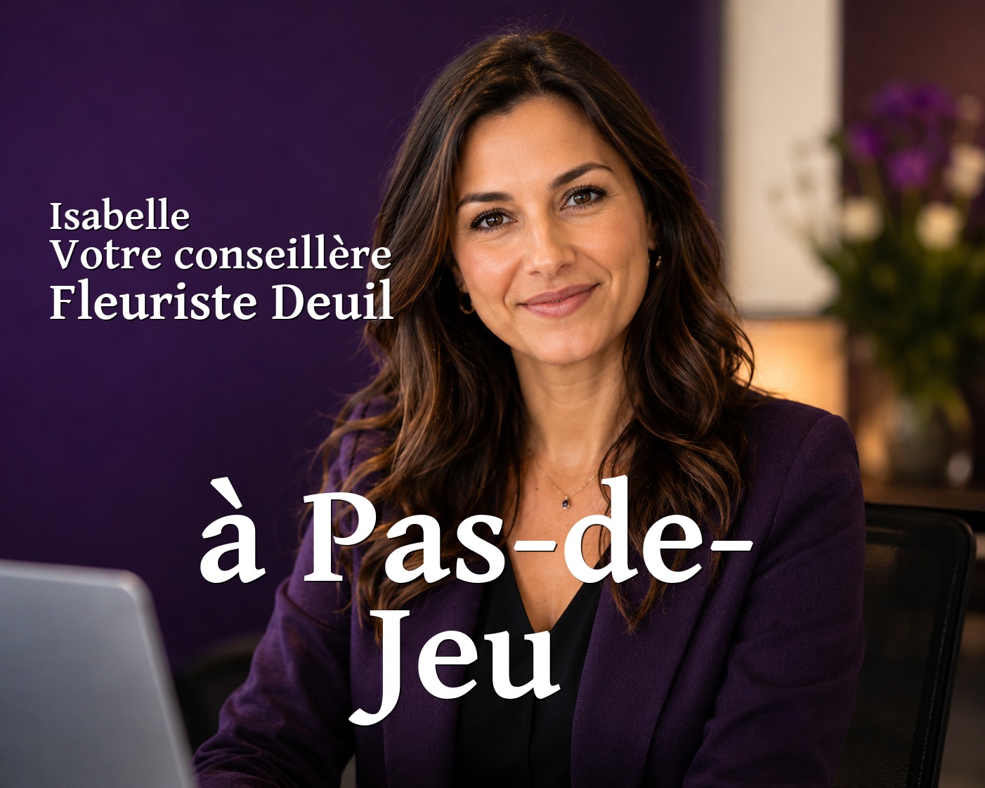Isabelle, votre conseillère Fleuriste Deuil à Pas-de-Jeu