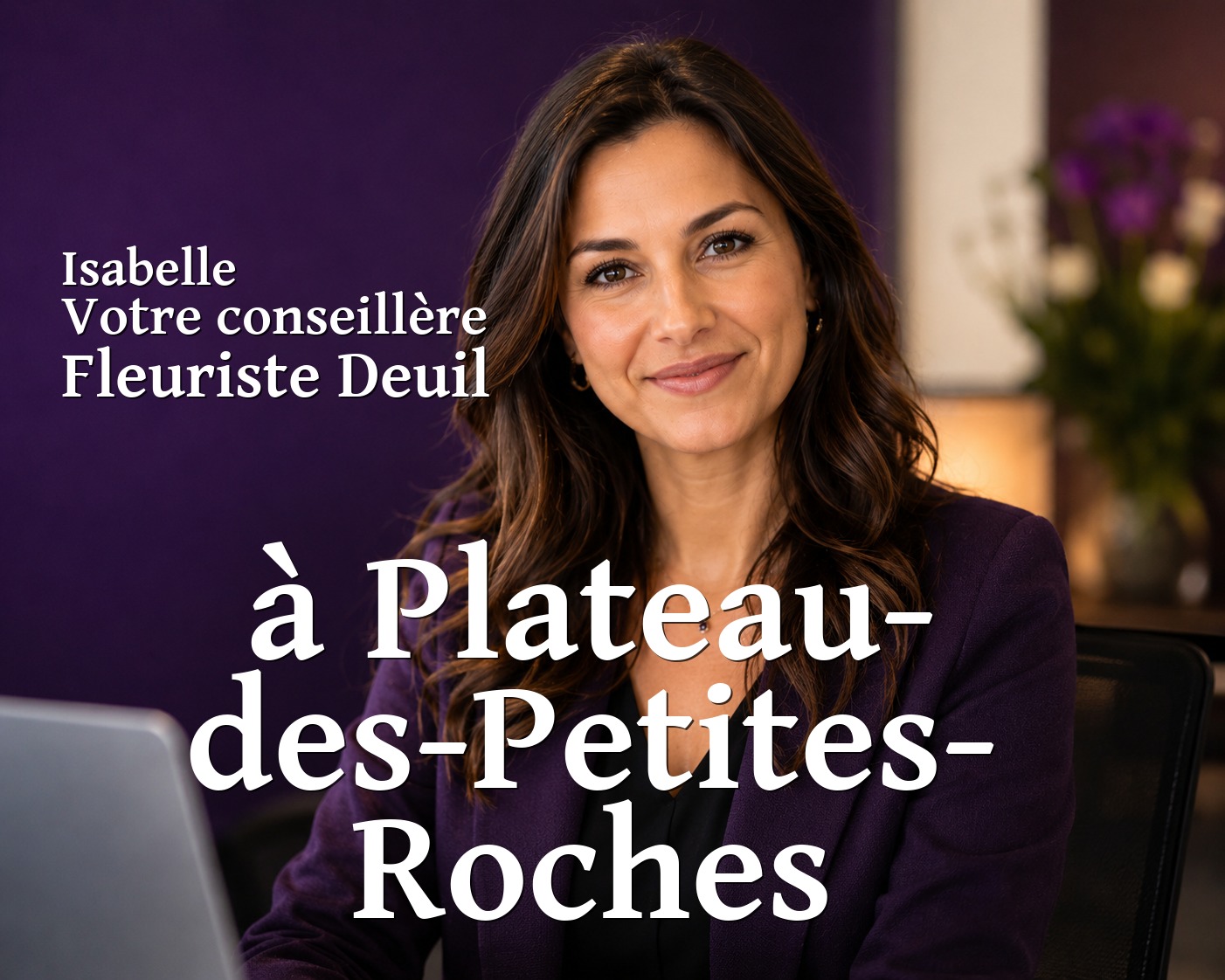 Isabelle, votre conseillère Fleuriste Deuil à Plateau-des-Petites-Roches