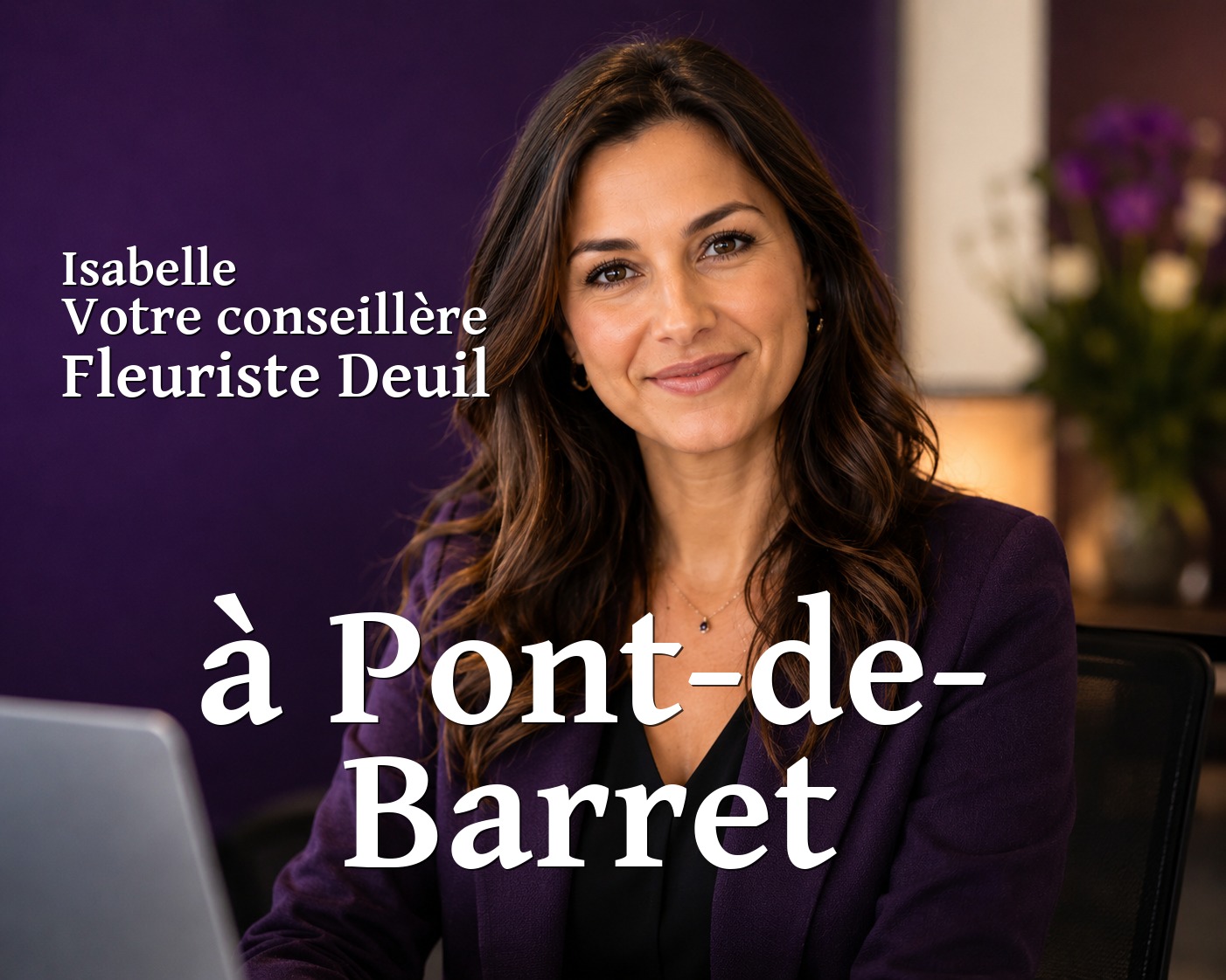 Isabelle, votre conseillère Fleuriste Deuil à Pont-de-Barret