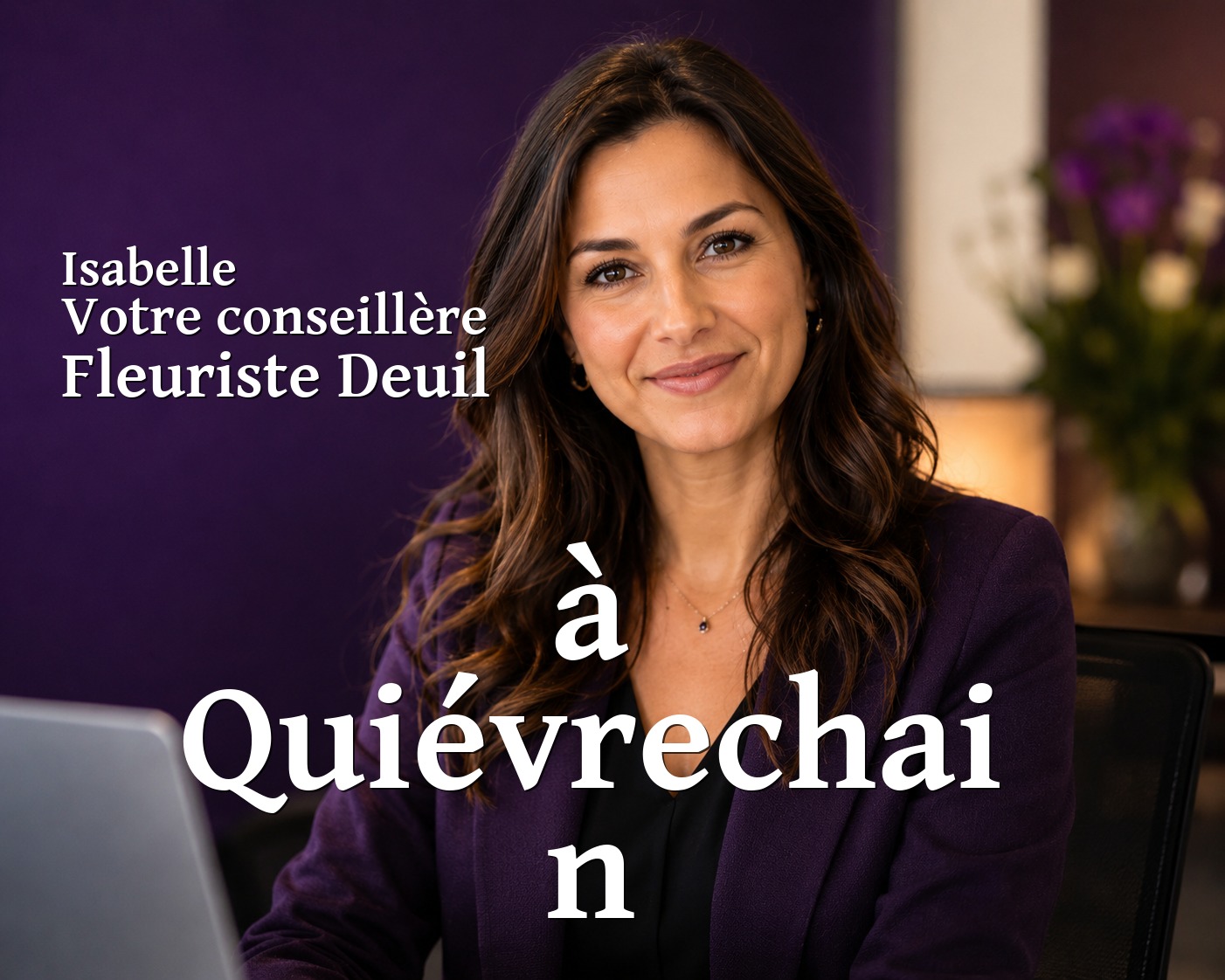 Isabelle, votre conseillère Fleuriste Deuil à Quiévrechain