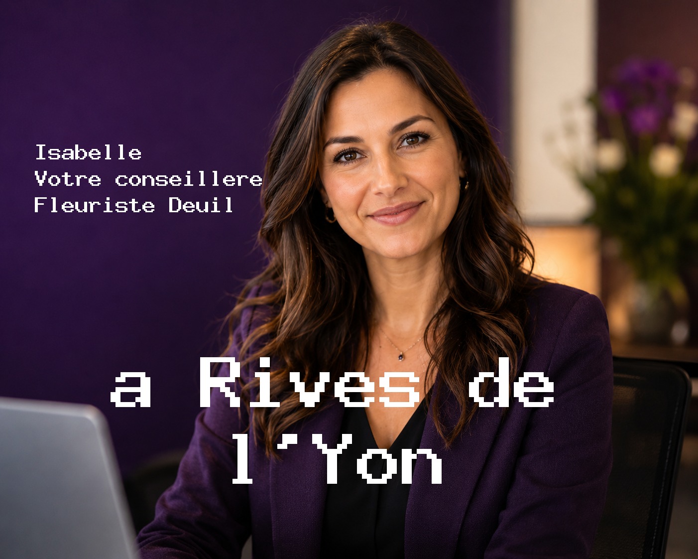 Isabelle, votre conseillère Fleuriste Deuil à Rives de l'Yon