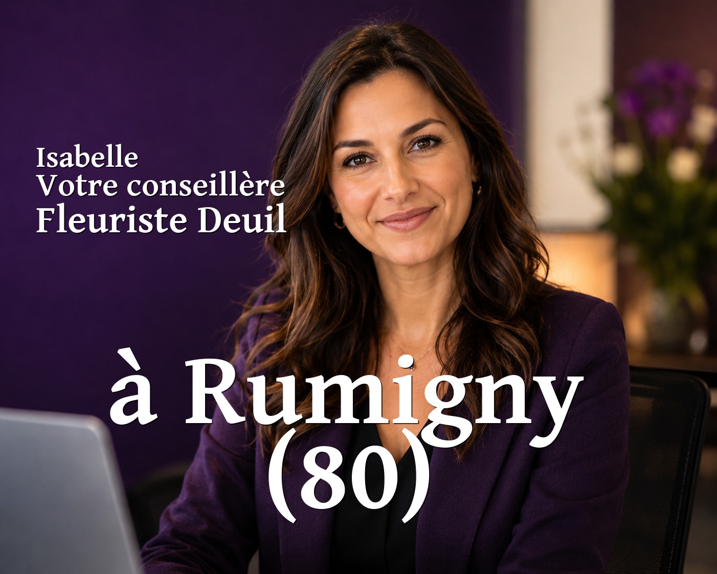 Isabelle, votre conseillère Fleuriste Deuil à Rumigny (80)