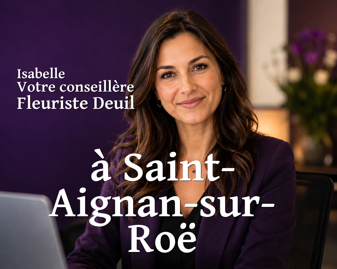 Isabelle, votre conseillère Fleuriste Deuil à Saint-Aignan-sur-Roë