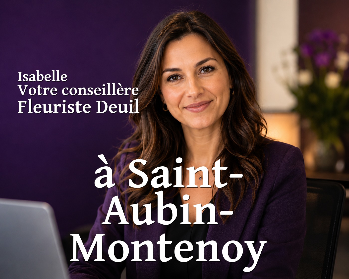 Isabelle, votre conseillère Fleuriste Deuil à Saint-Aubin-Montenoy