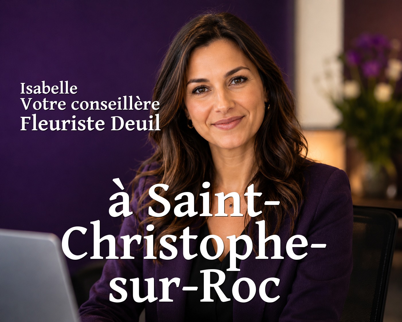 Isabelle, votre conseillère Fleuriste Deuil à Saint-Christophe-sur-Roc