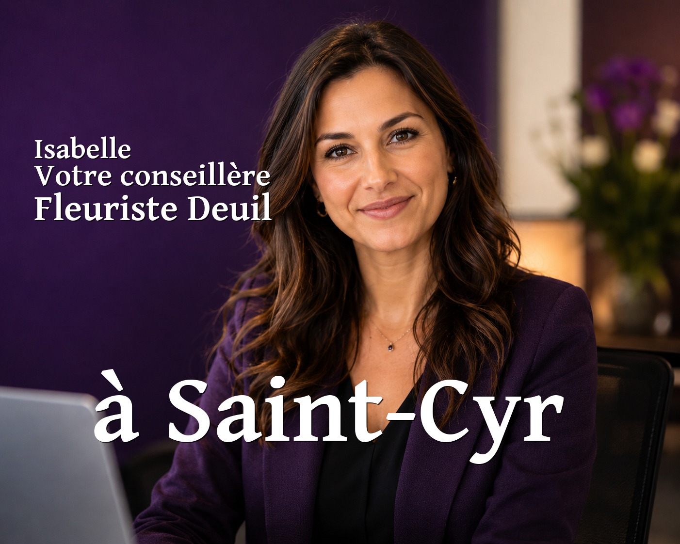 Isabelle, votre conseillère Fleuriste Deuil à Saint-Cyr