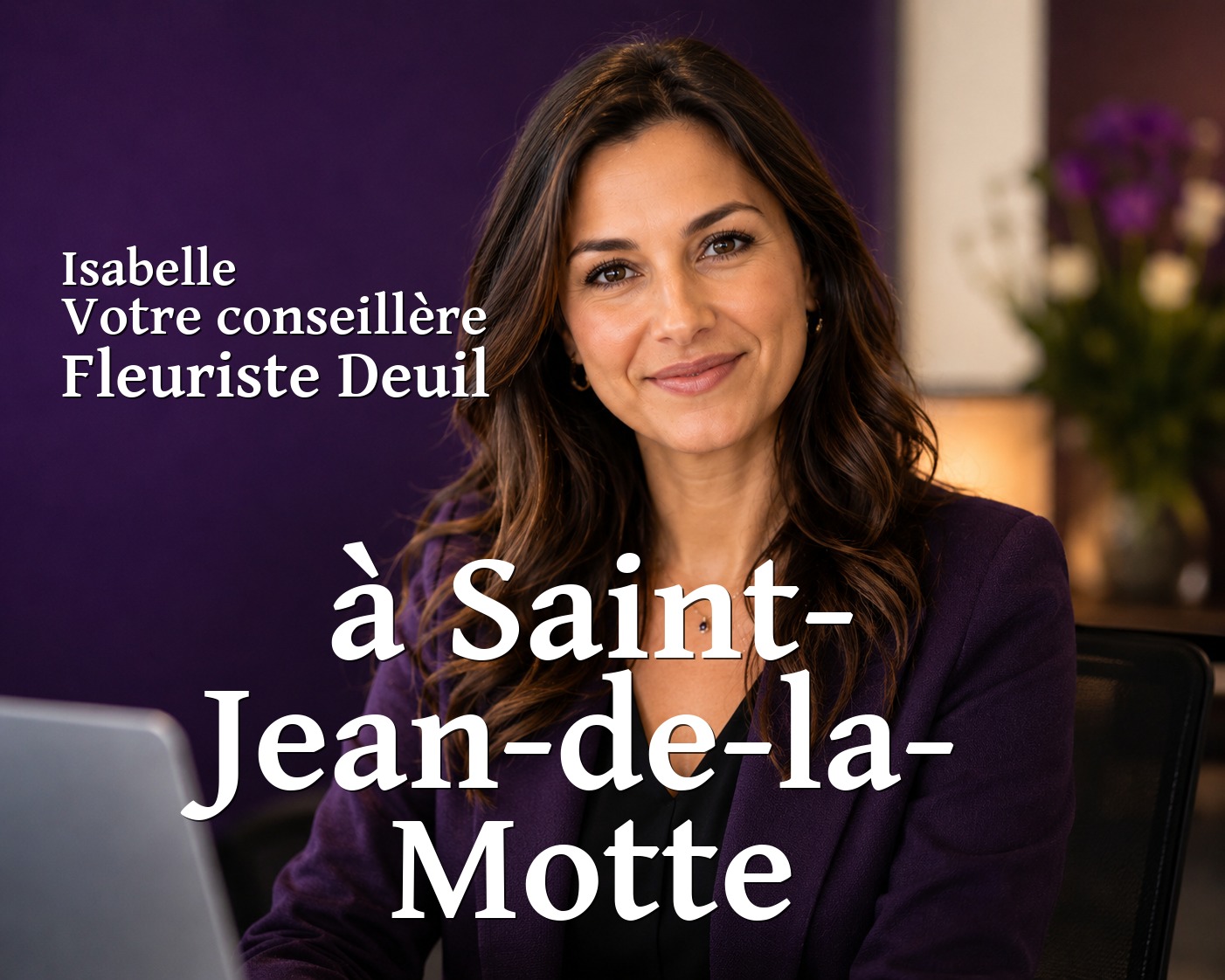 Isabelle, votre conseillère Fleuriste Deuil à Saint-Jean-de-la-Motte