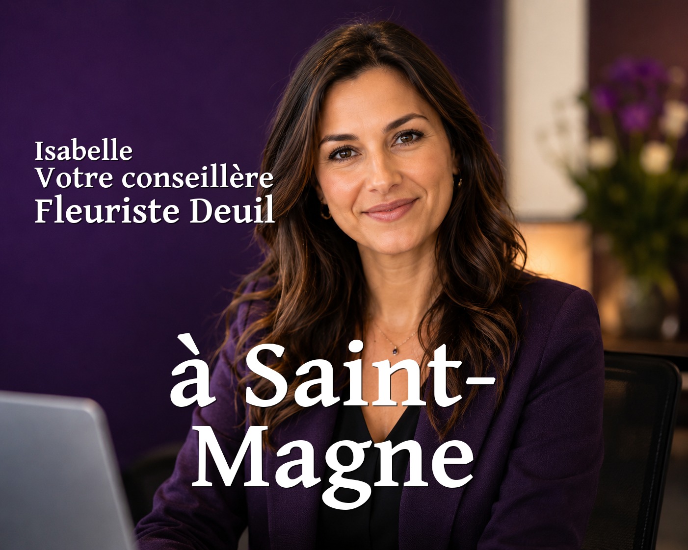 Isabelle, votre conseillère Fleuriste Deuil à Saint-Magne