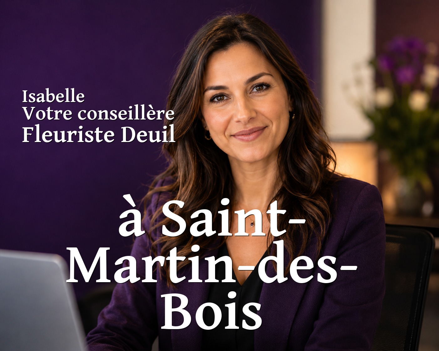 Isabelle, votre conseillère Fleuriste Deuil à Saint-Martin-des-Bois