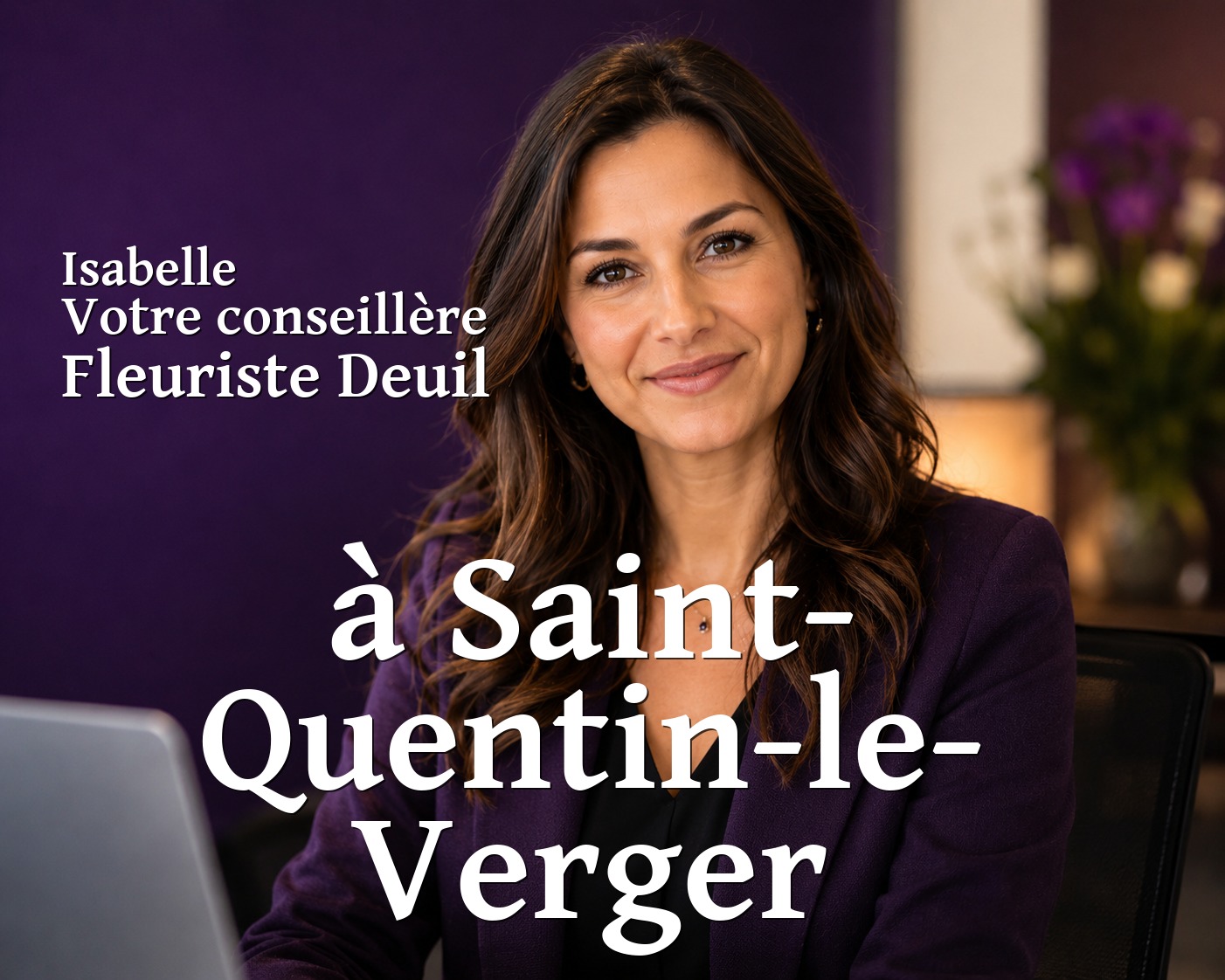 Isabelle, votre conseillère Fleuriste Deuil à Saint-Quentin-le-Verger