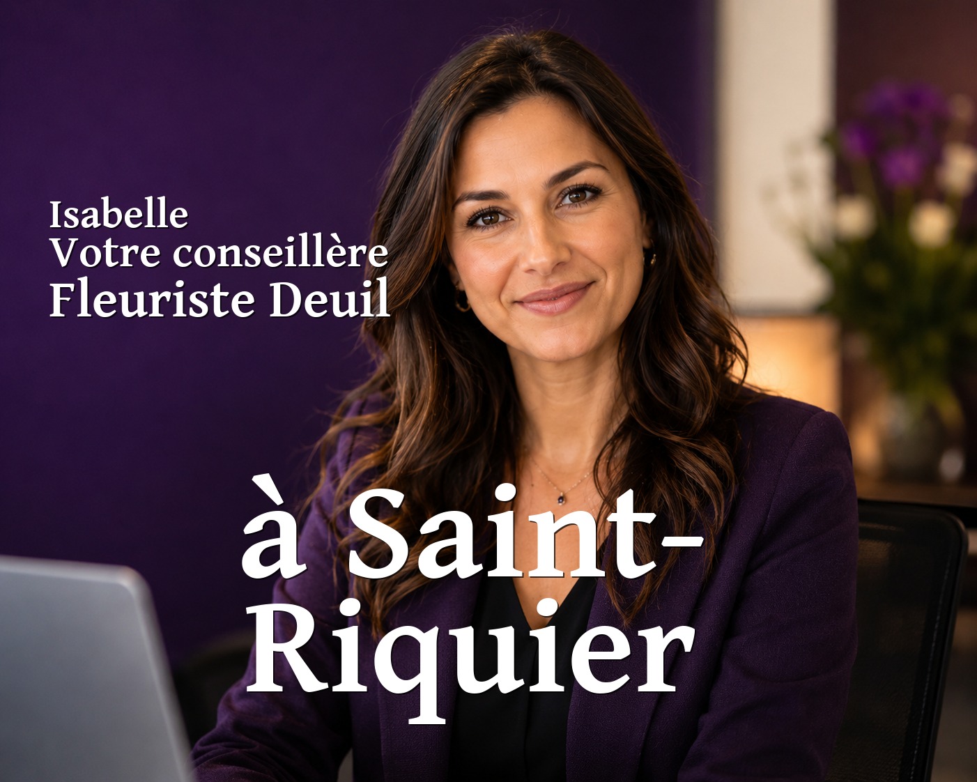 Isabelle, votre conseillère Fleuriste Deuil à Saint-Riquier