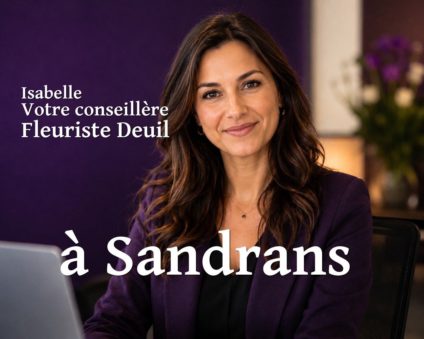 Isabelle, votre conseillère Fleuriste Deuil à Sandrans