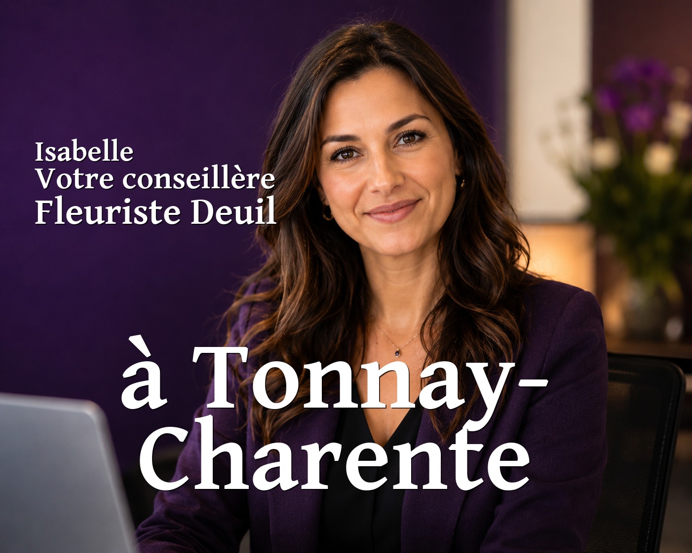 Isabelle, votre conseillère Fleuriste Deuil à Tonnay-Charente