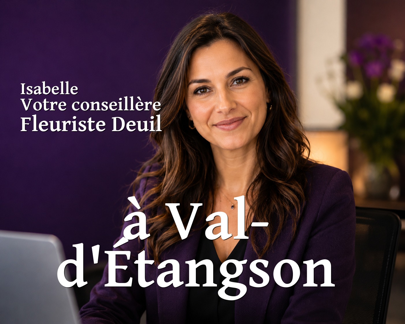 Isabelle, votre conseillère Fleuriste Deuil à Val-d'Étangson