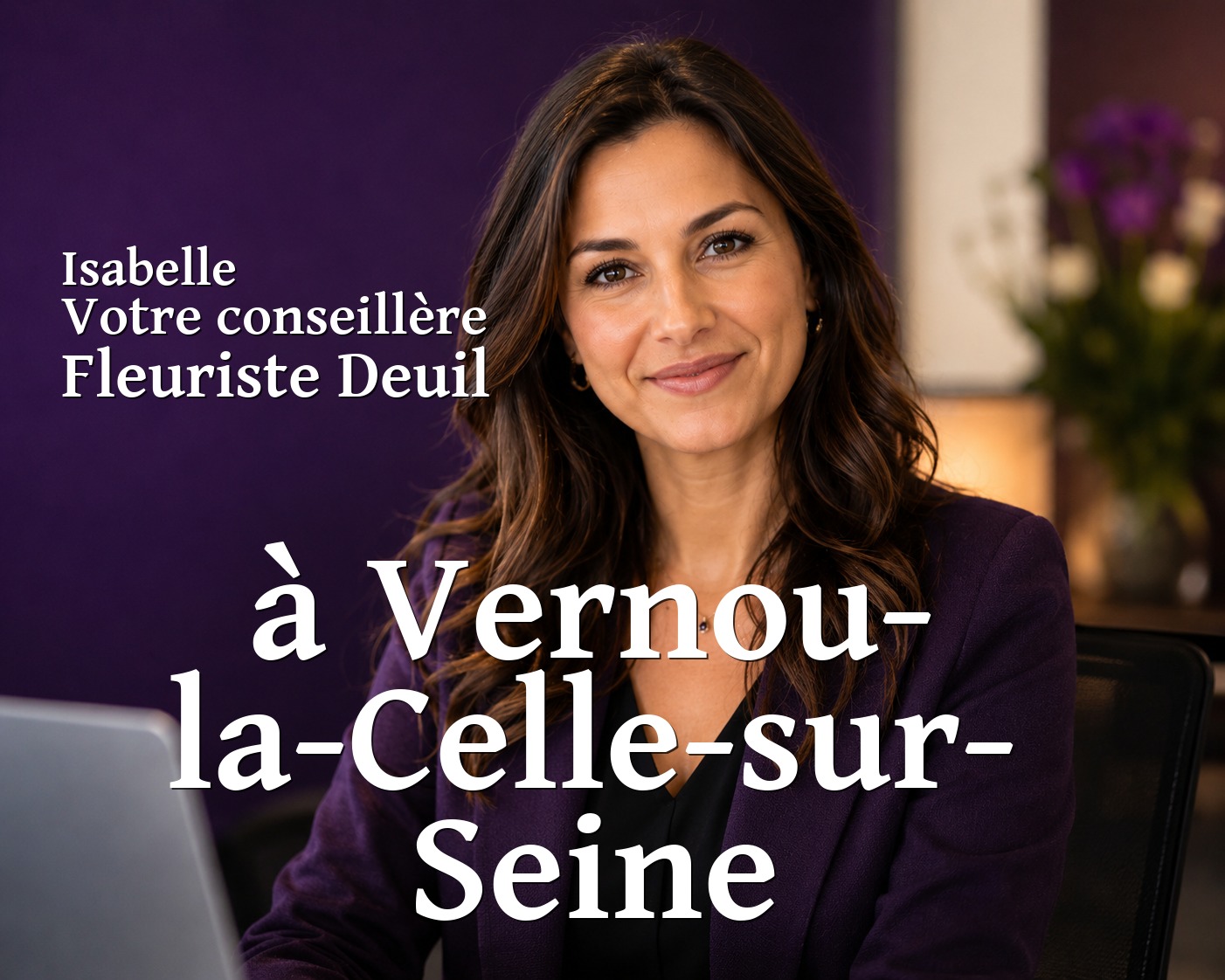 Isabelle, votre conseillère Fleuriste Deuil à Vernou-la-Celle-sur-Seine