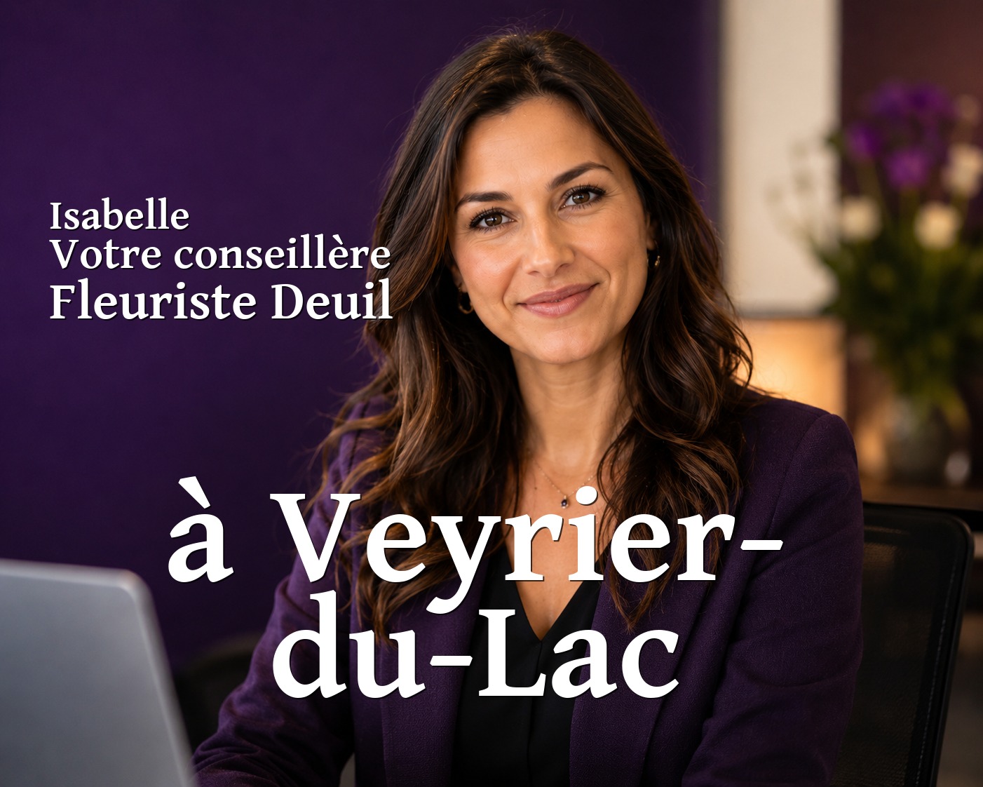 Isabelle, votre conseillère Fleuriste Deuil à Veyrier-du-Lac