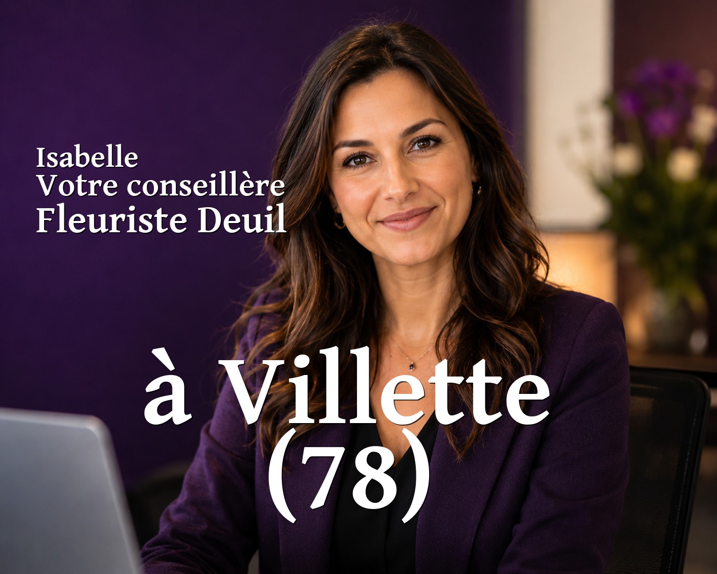 Isabelle, votre conseillère Fleuriste Deuil à Villette (78)