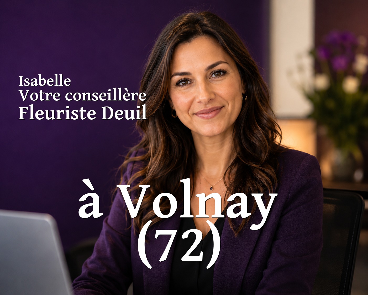 Isabelle, votre conseillère Fleuriste Deuil à Volnay (72)