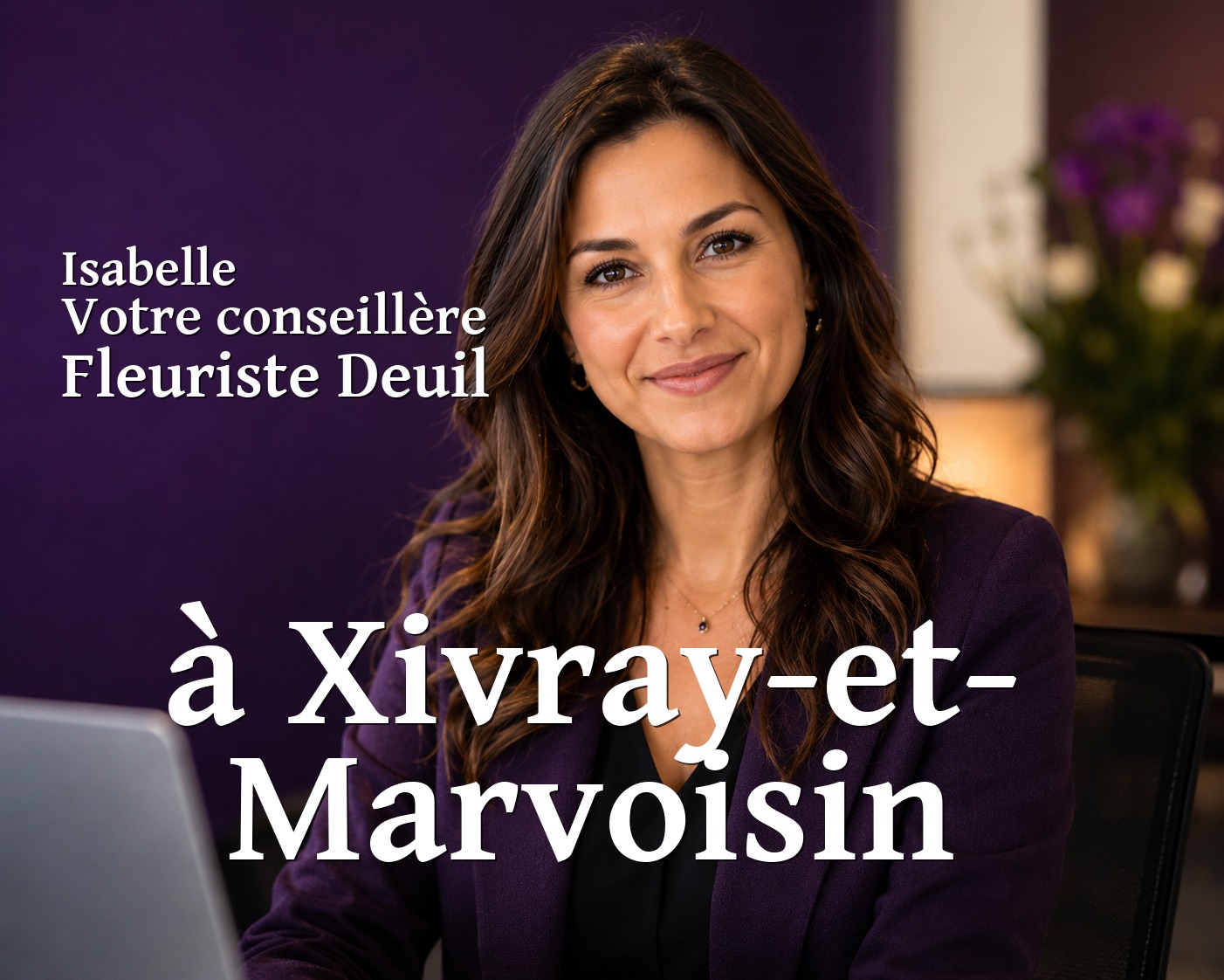 Isabelle, votre conseillère Fleuriste Deuil à Xivray-et-Marvoisin