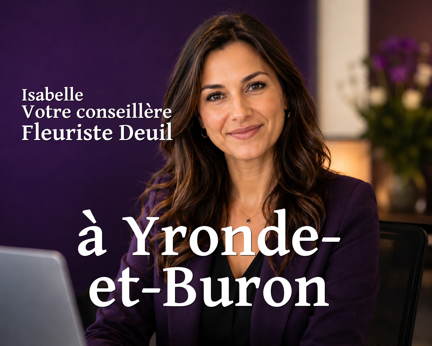 Isabelle, votre conseillère Fleuriste Deuil à Yronde-et-Buron